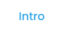 Intro